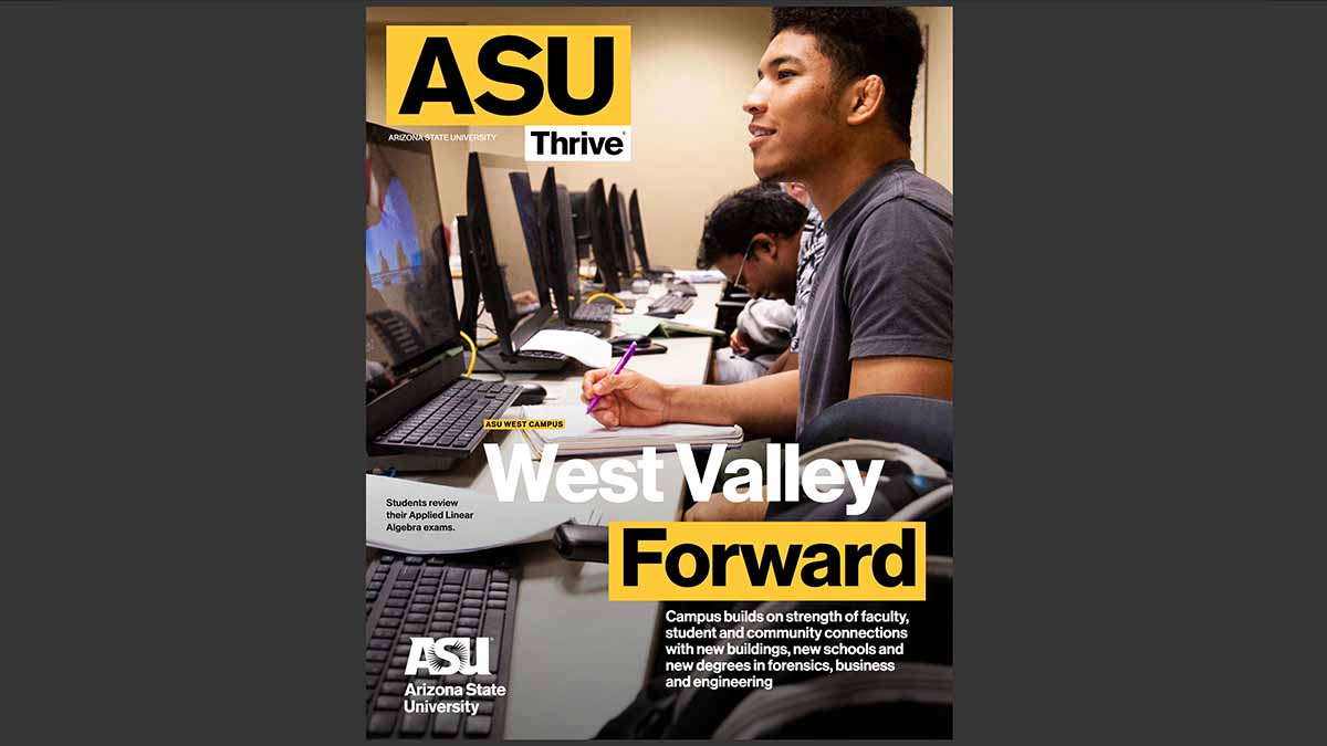 Thumbnail view of ASU Thrive magazine's special edition about the ASU West epansion